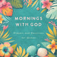 Mornings with God Large Print