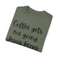 "Coffee Gets Me Going Jesus Keeping Me Rolling" Ladies Comfort Colors T-Shirt | Jesus Collection by Love Tiffany