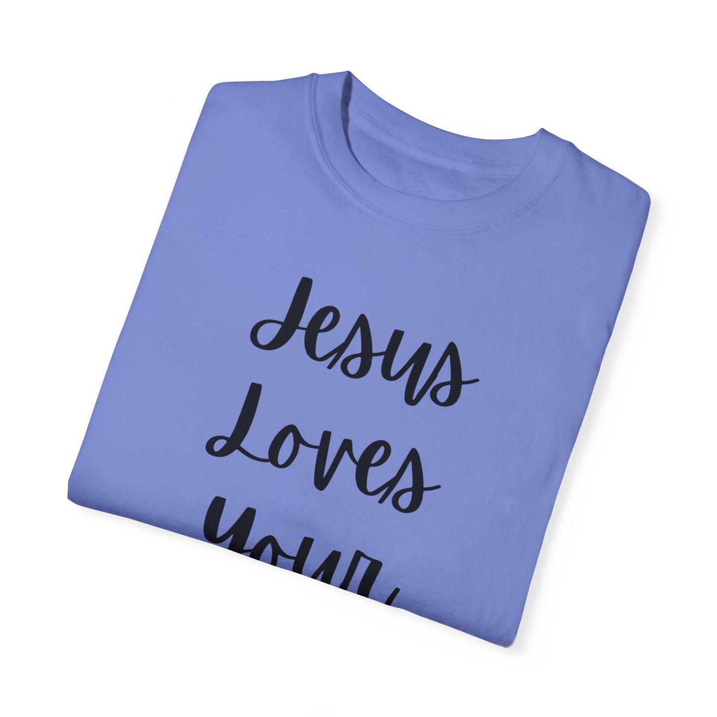"Jesus Loves Your Face" Ladies Comfort Colors T-Shirt | Jesus Collection by Love Tiffany