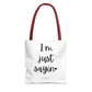 "I'm Just Sayin'" Tote Bag | Jesus Collection by Love Tiffany
