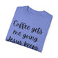 "Coffee Gets Me Going Jesus Keeping Me Rolling" Ladies Comfort Colors T-Shirt | Jesus Collection by Love Tiffany