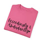 "Exceedingly & Abundantly" Ladies Comfort Colors T-Shirt | Jesus Collection by Love Tiffany