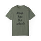 "Jesus Has The Wheel" Ladies Comfort Colors T-Shirt | Jesus Collection by Love Tiffany