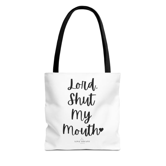 "Lord, Shut My Mouth" Tote Bag | Jesus Collection by Love Tiffany