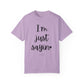 "I'm Just Sayin'" Ladies Comfort Colors T-Shirt | Jesus Collection by Love Tiffany