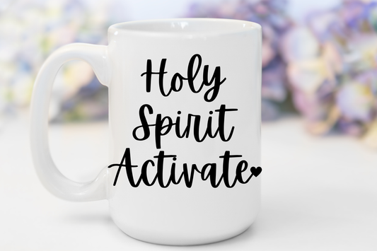 "Holy Spirit Activate!" White Gloss Ceramic Mug 15oz | Jesus Collection by Love Tiffany