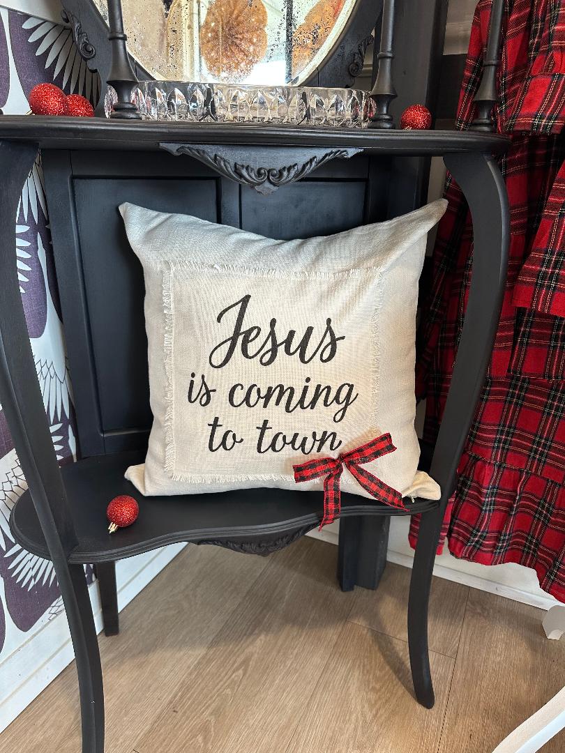"Jesus is Coming to Town" Fringe Pillow *Love Tiffany Exclusive*