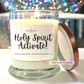 Holy Spirit Activate! - Bourbon Glass Soy Candle with Metal Lid