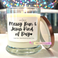 Messy Bun & Jesus Kind of Day - Bourbon Glass Soy Candle with Metal Lid