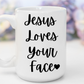 "Jesus Loves Your Face" White Gloss Ceramic Mug 15oz | Jesus Collection by Love Tiffany