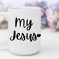 "My Jesus" White Gloss Ceramic Mug 15oz | Jesus Collection by Love Tiffany