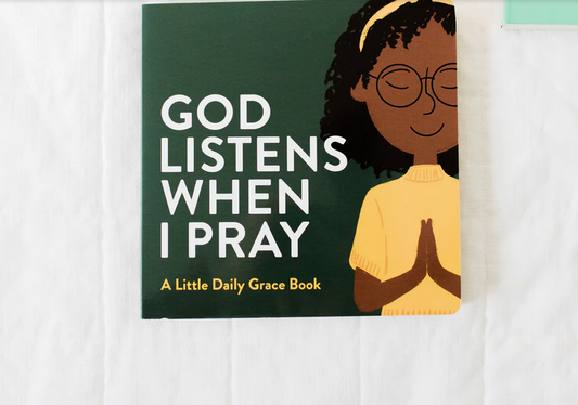 God Listens When I Pray - Board Book