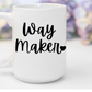 "Way Maker" White Gloss Ceramic Mug 15oz | Jesus Collection by Love Tiffany