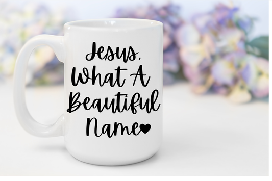 "Jesus What A Beautiful Name" White Gloss Ceramic Mug 15oz | Jesus Collection by Love Tiffany