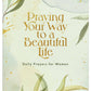 Praying Your Way to a Beautiful Life