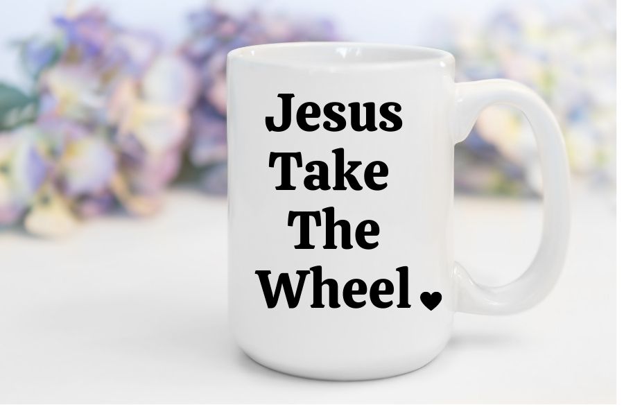Jesus Take The Wheel | 15 oz. Mug